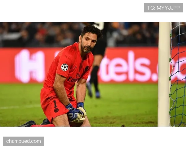 布冯连续关键战首发，38岁门将用精准出球主导防线组织